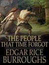 The People that Time Forgot (eBook): Caspak Trilogy, Book 2